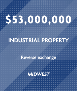$53 million - Industrial property - Midwest