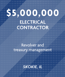 $5 million - Electrical Contractor - Skokie, IL