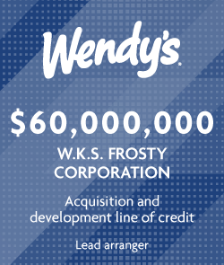 $60 million - Wendy's Franchise Finance Representative Transaction