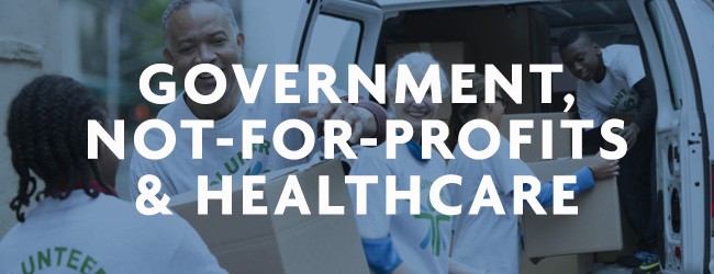 Government, Not-For-Profits & Healthcare
