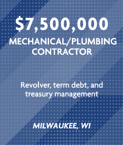 $7.5 million - Mechanical/Plumbing Contractor - Milwaukee, WI