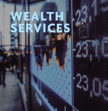 Wealth Services