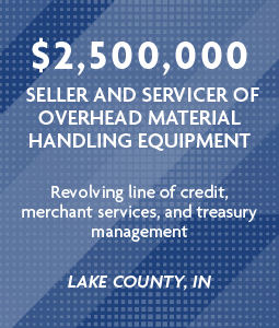 $2,500,00 - Seller and Servicer of Overhead Material Handling Equipment, Lake County, IL