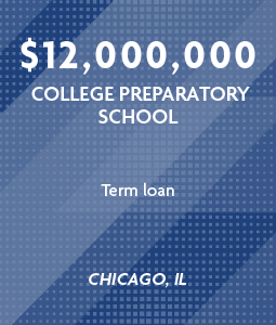 $12,000,00 - College Preparatory School, Chicago, IL