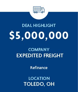 $5 million - Expedited Freight Company - Toledo, OH