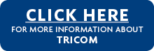 Click here for more information about tricom