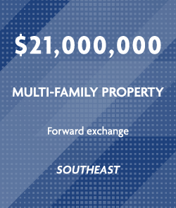 $21 million - Multi-family property - Southeast