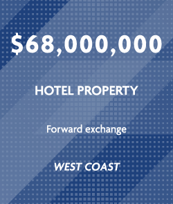 $68 million - Hotel property - West Coast