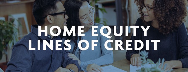 Home Equity Lines of Credit